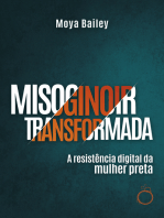 Misoginoir Transformada: A resistência digital da mulher preta