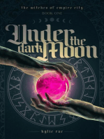 Under the Dark Moon: The Witches of Empire City