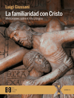 La familiaridad con Cristo: Meditaciones sobre el Año Litúrgico