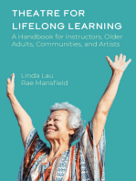 Theatre for Lifelong Learning: A Handbook for Instructors, Older Adults, Communities, and Artists