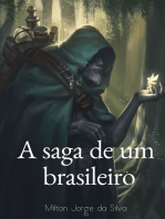 A Saga De Um Brasileiro