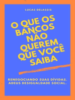 O Que Os Bancos Não Querem Que Você Saiba