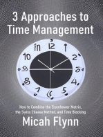 3 Approaches to Time Management: How to Combine the Eisenhower Matrix, the Swiss Cheese Method, and Time Blocking