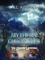 The Crescent Mountains: Mythera Chronicles, #2