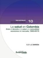 La salud en colombia: entre el derecho a la salud y la racionalidad económica del mercado1993-2015