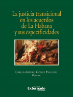 La justicia transicional en los acuerdos de la habana y sus especificidades