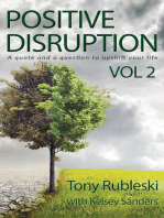 Positive Disruption