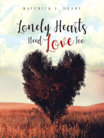 Lonely Hearts Need Love Too