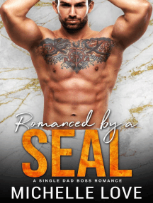 Romanced by a SEAL: A Single Dad Boss Romance by Michelle Love ...