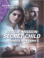 Rescue Mission: Secret Child