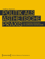 Politik als ästhetische Praxis: Zur sinnlichen Dimension der politischen Gemeinschaft