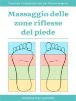 Massaggio delle zone riflesse del piede: Tecniche Complementari per Massoterapisti