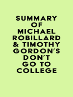 Summary of Michael Robillard & Timothy Gordon's Don't Go to College