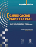 Comunicación empresarial - 2da edición: Plan estratégico como herramienta gerencial y nuevos retos del Comunicador en las organizaciones