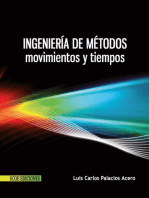 Ingeniería de métodos - 1ra edición: Movimientos y tiempos