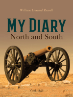 My Diary – North and South (Vol. 1&2): Memoirs from the American Civil War
