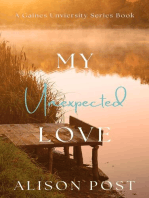 My Unexpected Love: Gaines University (Discreet Series), #1