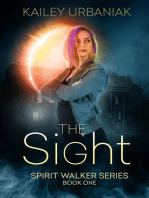 The Sight: Spirit Walker Series