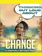 Thinking Out Loud About Change