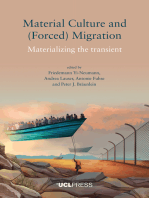 Material Culture and (Forced) Migration: Materializing the transient