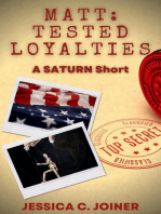 Matt: Tested Loyalties: SATURN Shorts, #2