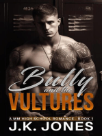 The Bully and the Vultures: M/M High School Romance: Bully Series, #1