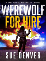 Werewolf for Hire: Sara Flores, Werewolf P.I., #1