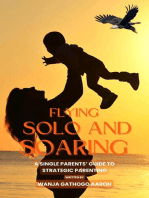 Flying Solo And Soaring