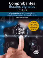 Comprobantes fiscales digitales (CFDI) 2022: Guía práctica para su expedición, cancelación y emisión de complementos
