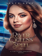 The River Queen's Spell: The Firethorn Kingdoms Bride, #2