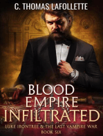 Blood Empire Infiltrated: Luke Irontree & The Last Vampire War, #6