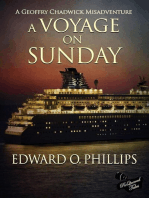 A Voyage on Sunday: Geoffry Chadwick Misadventure, #5