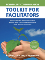 Nonviolent Communication Toolkit for Facilitators: Interactive Activities and Awareness Exercises Based on 18 Key Concepts for the Development of NVC Skills and Consciousness