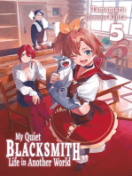 My Quiet Blacksmith Life in Another World: Volume 5