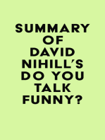 Summary of David Nihill's Do You Talk Funny?