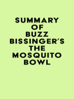 Summary of Buzz Bissinger's The Mosquito Bowl
