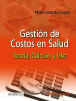 Gestión de costos en salud - 2da edición: Teoría, cálculo y uso