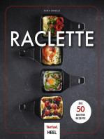 Raclette: Die 50 besten Rezepte