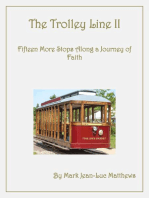 The Trolley Line II