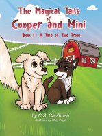 The Magical Tails of Cooper and Mini: Book 1: A Tale of Two Trees