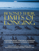 Beyond Their Limits of Longing: Contemporary Writers & Veterans on the Lingering Stories of WWI