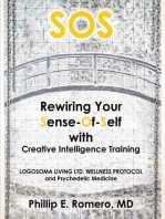 S.O.S: Rewiring Your Sense-Of-Self with Creative Intelligence Training