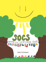 Socs: Saving Our Communities Souls