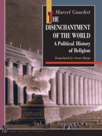 The Disenchantment of the World: A Political History of Religion