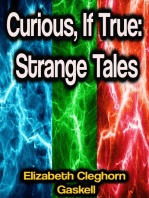 Curious, If True: Strange Tales