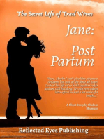 Jane: Post Partum: Secret Life of Trad Wives