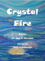 Crystal Fire. Poems of Joy & Wisdom