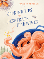 Cooking Tips for Desperate Fishwives: An Island Memoir