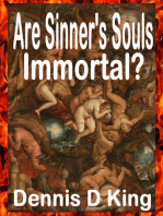 Are Sinner's Souls Immortal?