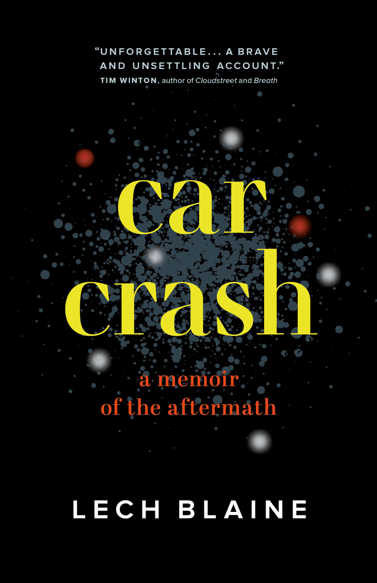 Car Crash by Lech Blaine - Ebook | Scribd